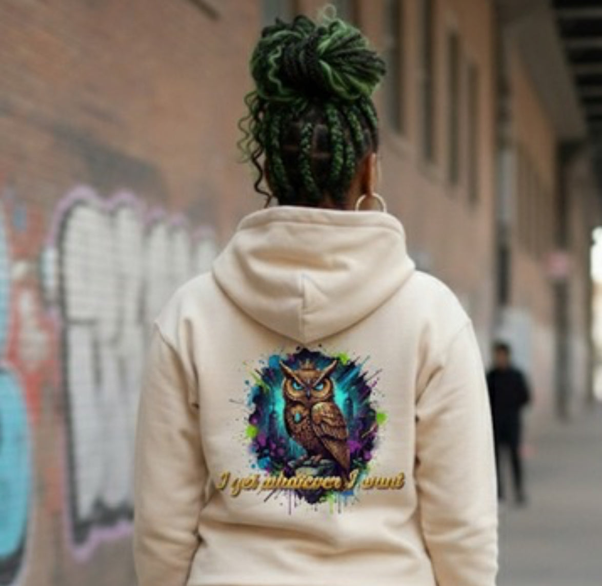 Whatever I Want- HOODIE featuring owl design on the back, stylish streetwear for individuals with ambition.