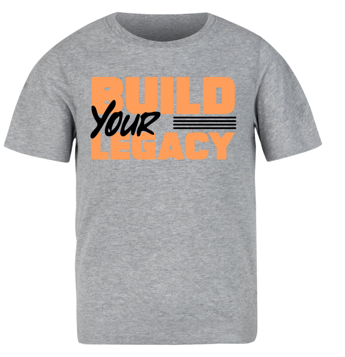Build Your Legacy